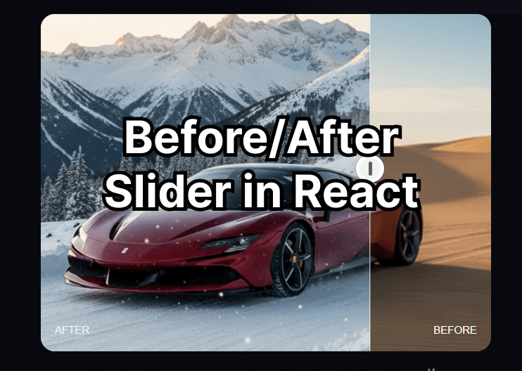 Building an Accessible Before/After Slider in React