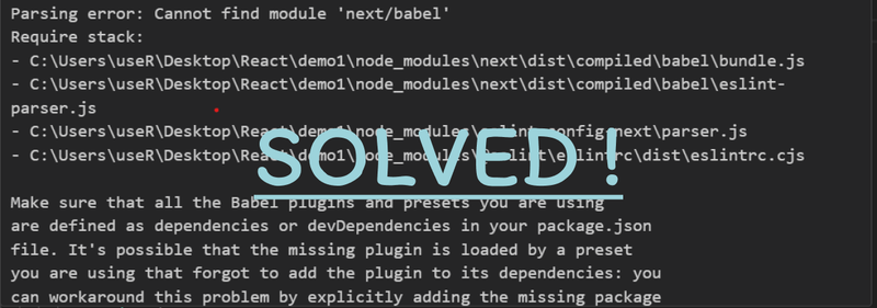 Parsing error: Cannot find module 'next/babel'