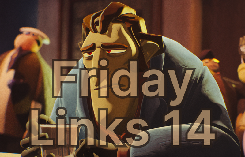 Friday Links #14