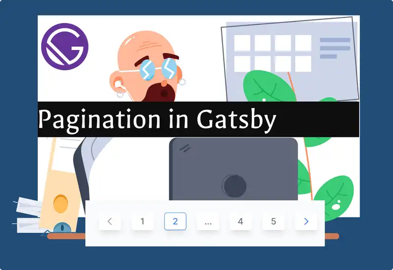 Create Reusable Pagination System in Gatsby with GraphQL