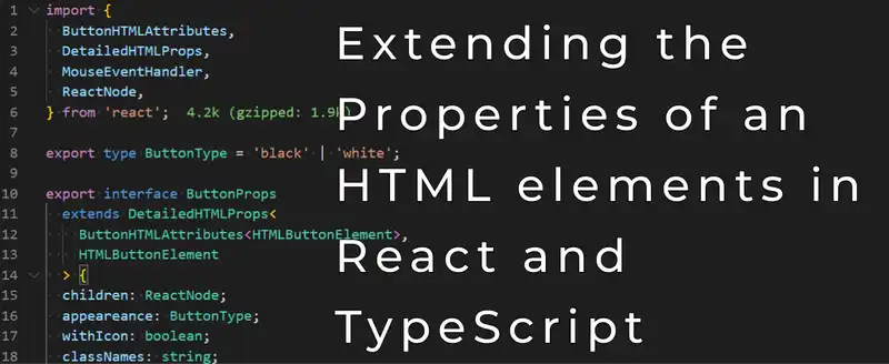 Extending the Properties of HTML elements in React and TypeScript