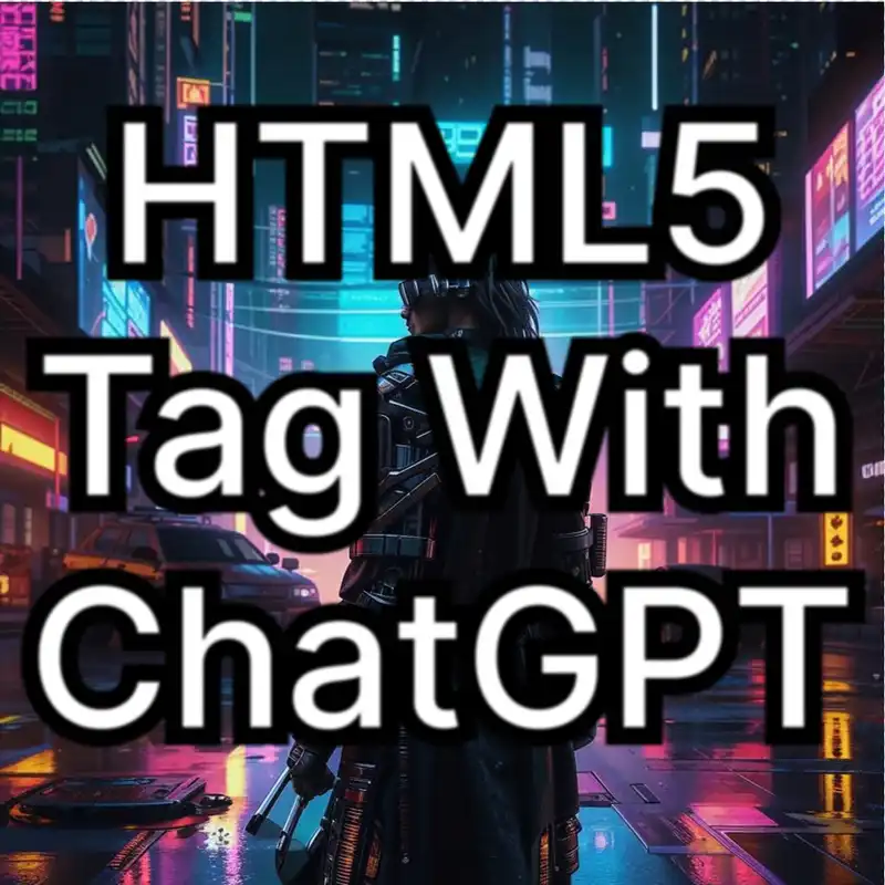 Create Your Own HTML5 Tag With ChatGPT Autocomplete, Text Replacement, or Translation