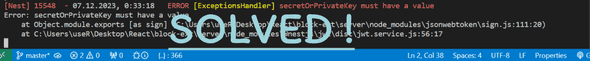 ERROR secretOrPrivateKey must have a value in NodeJS